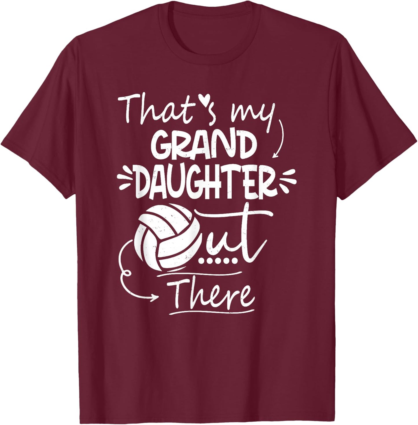That's My Granddaughter Out There Volleyball For Grandma T-Shirt - T-Shirt | Maroon