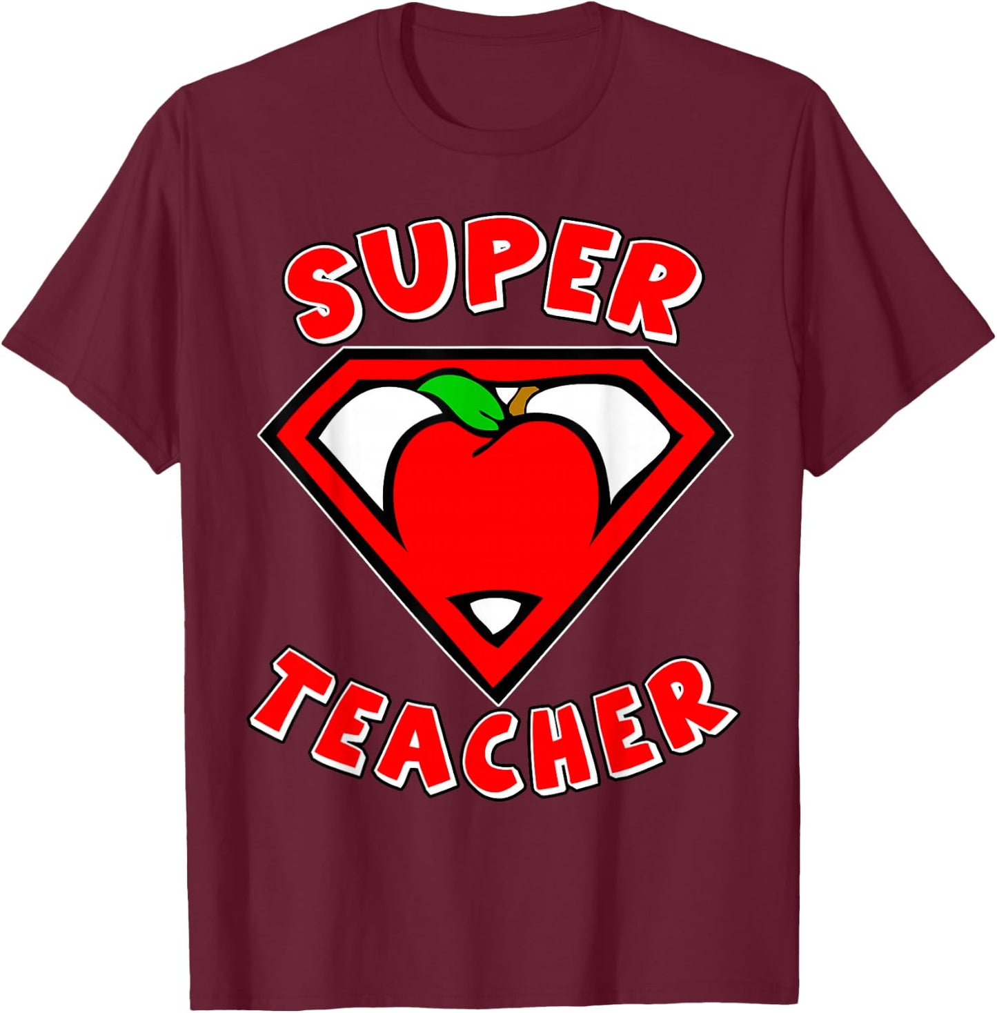 Super Teacher Shirt Superhero Shirt Apple Shirt Gift Shirt T-Shirt - T-Shirt | Maroon