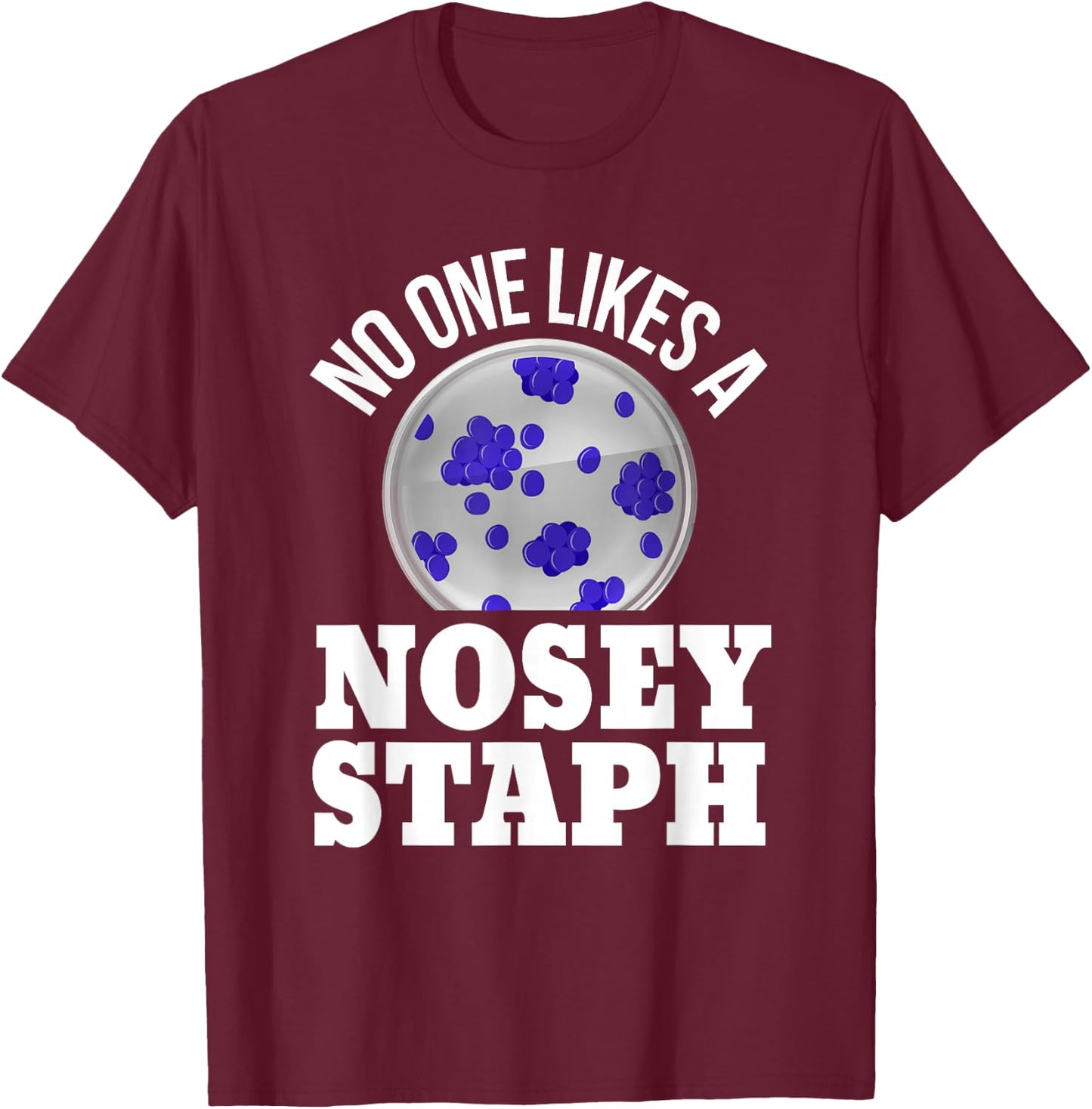 Microbiologist Molecular Biologist microbiology lab T-Shirt - T-Shirt | Maroon