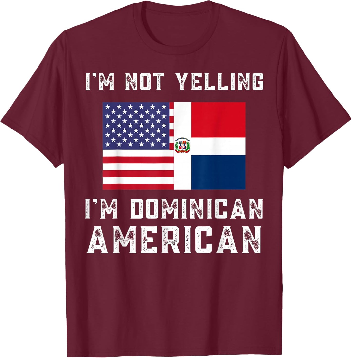 Dominican American Flag Apparel - Funny Dominicans Design T-Shirt - T-Shirt | Maroon