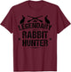 Funny Rabbit Hunting Gift Cute Proud Legendary Rabbit Hunter T-Shirt - T-Shirt | Maroon