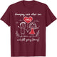 Annoying Each Other Since 1982 43rd Wedding Anniversary T-Shirt - T-Shirt | Maroon