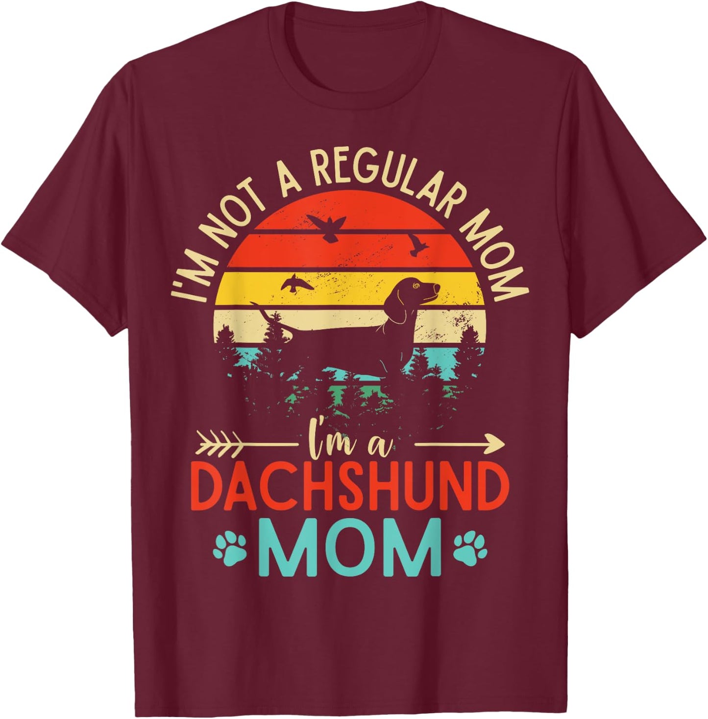 Funny Weenie Mama Vintage Dachshund Mom Doxie Dog Lovers Men Women T-Shirt - T-Shirt | Maroon