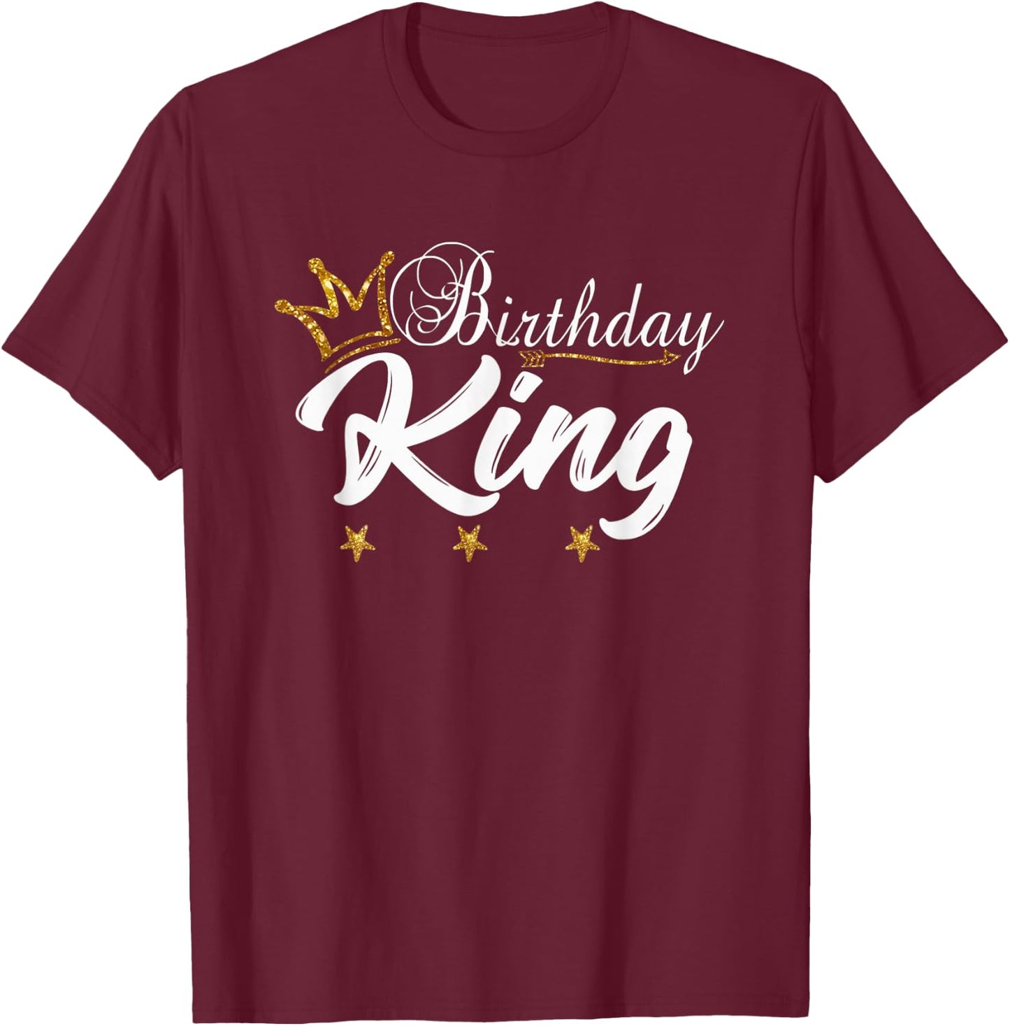 Birthday King Gold Crown For Boys And Men T-Shirt - T-Shirt | Maroon