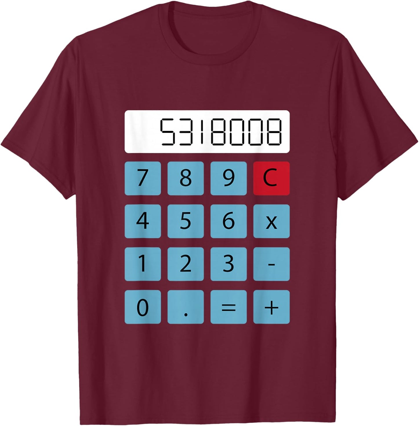 "Boobies" Calculator Upside Down Funny Apparel T-Shirt - T-Shirt | Maroon