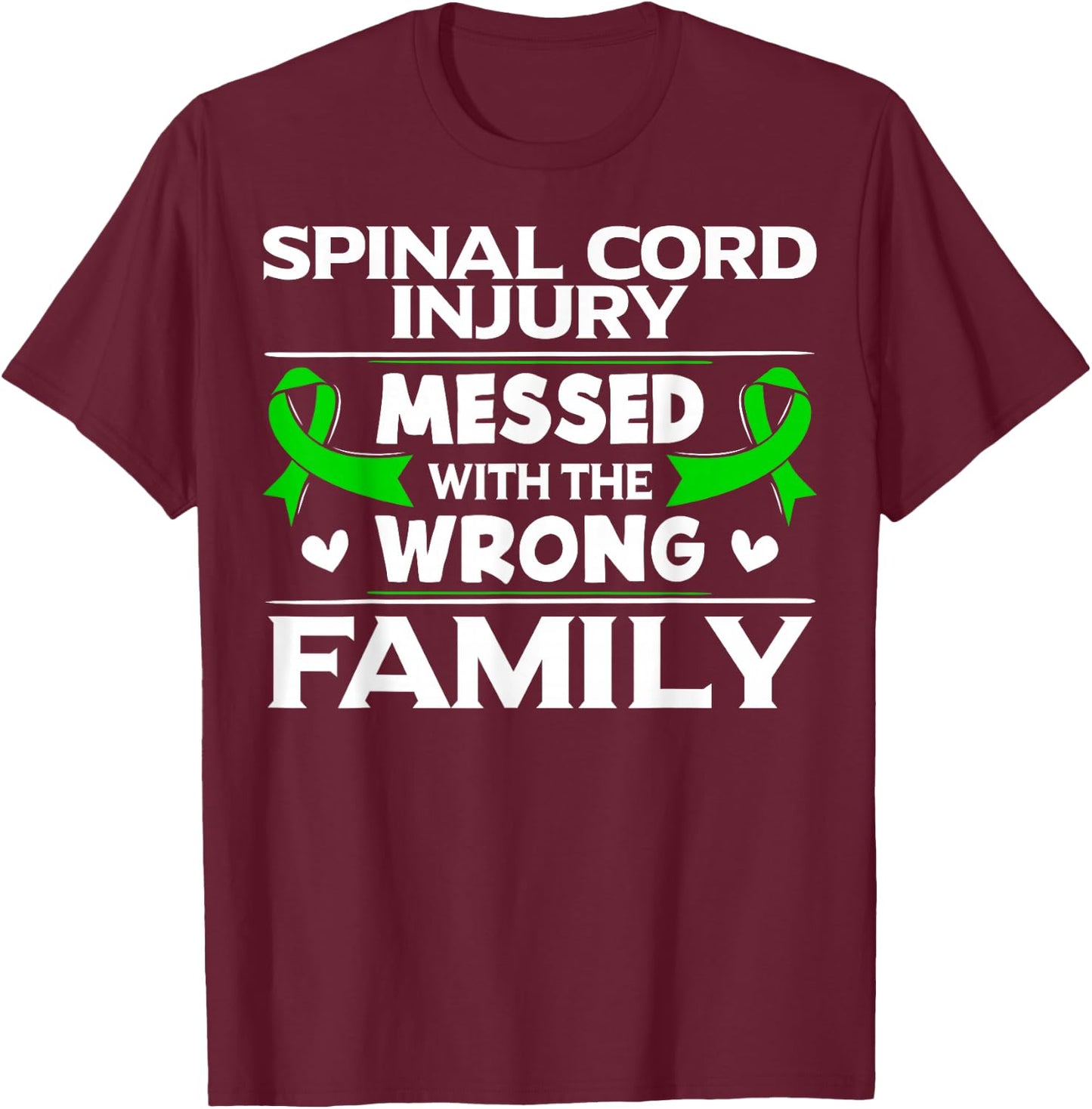 SCI Awareness Gift - Spinal Cord Injury Survivor T-Shirt - T-Shirt | Maroon