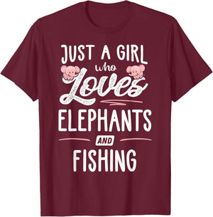 Just A Girl Who Loves Elephants And Fishing Gift Women T-Shirt - T-Shirt | Maroon