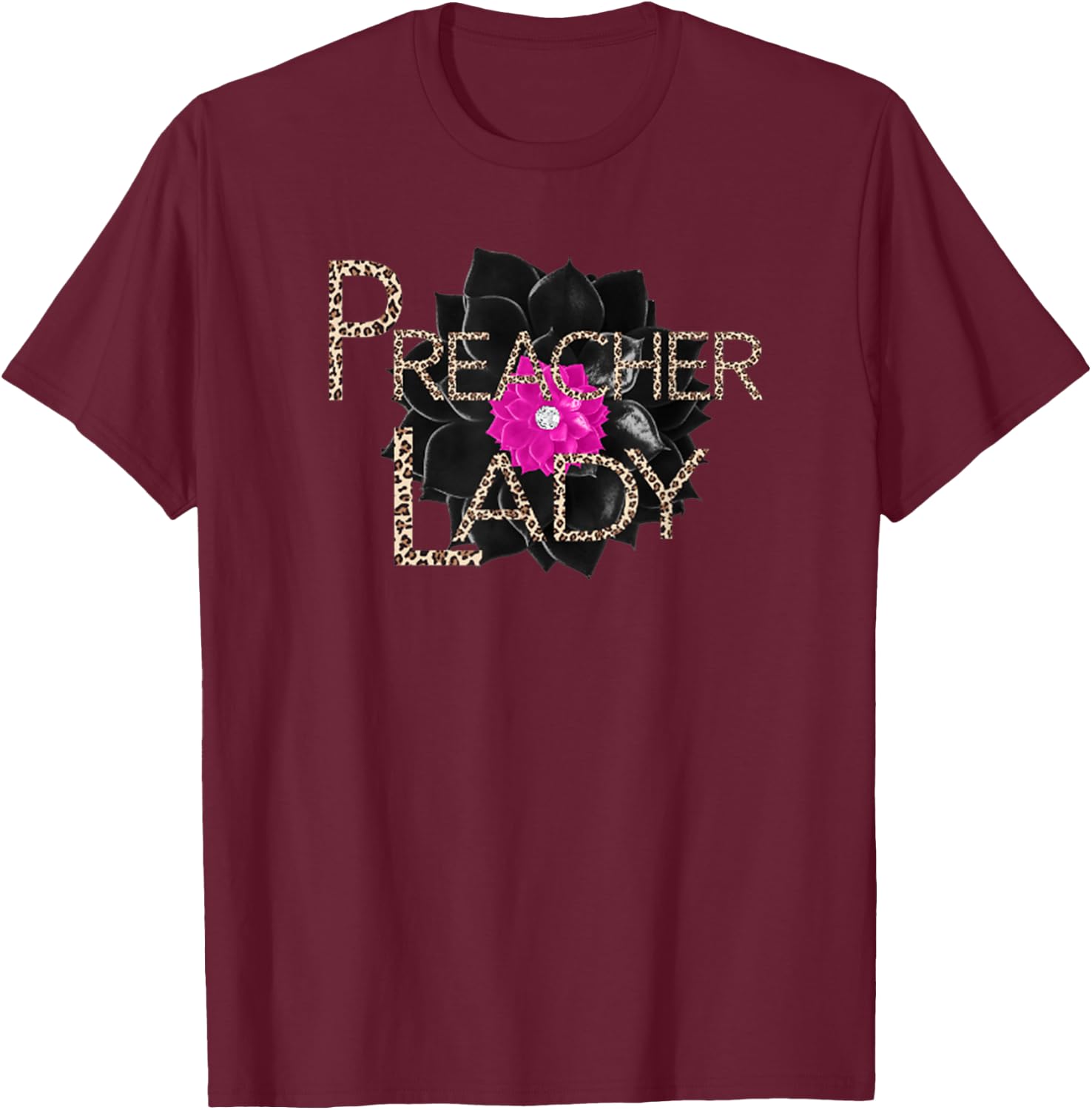 Women's Preacher Lady Leopard Black Pink Female Minister T-Shirt - T-Shirt | Maroon