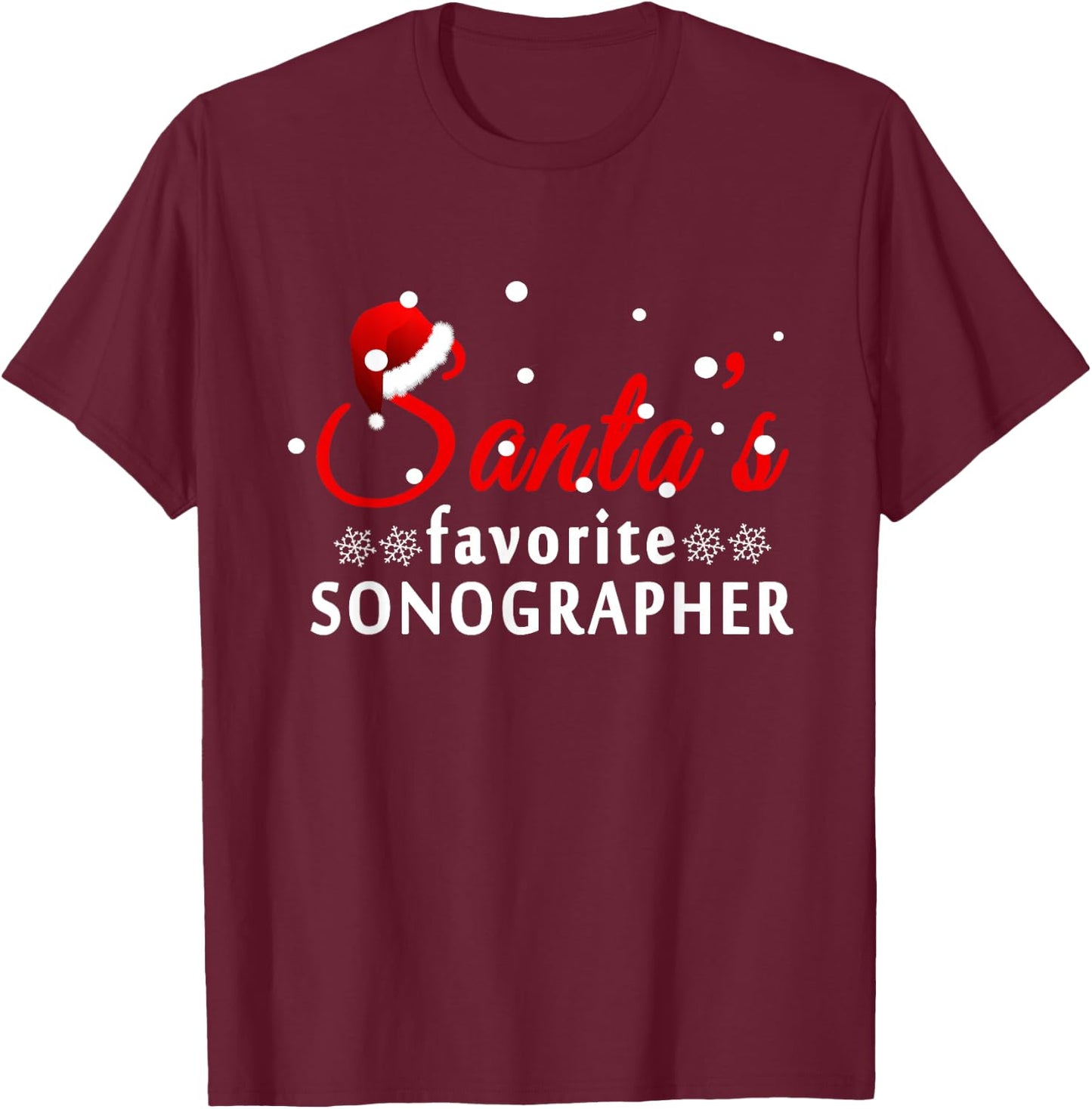Santa's Favorite Sonographer Christmas Funny T-Shirt - T-Shirt | Maroon