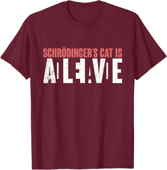 Funny Quantum Physics Gift Science Teacher Schrödingers Cat T-Shirt - T-Shirt | Maroon