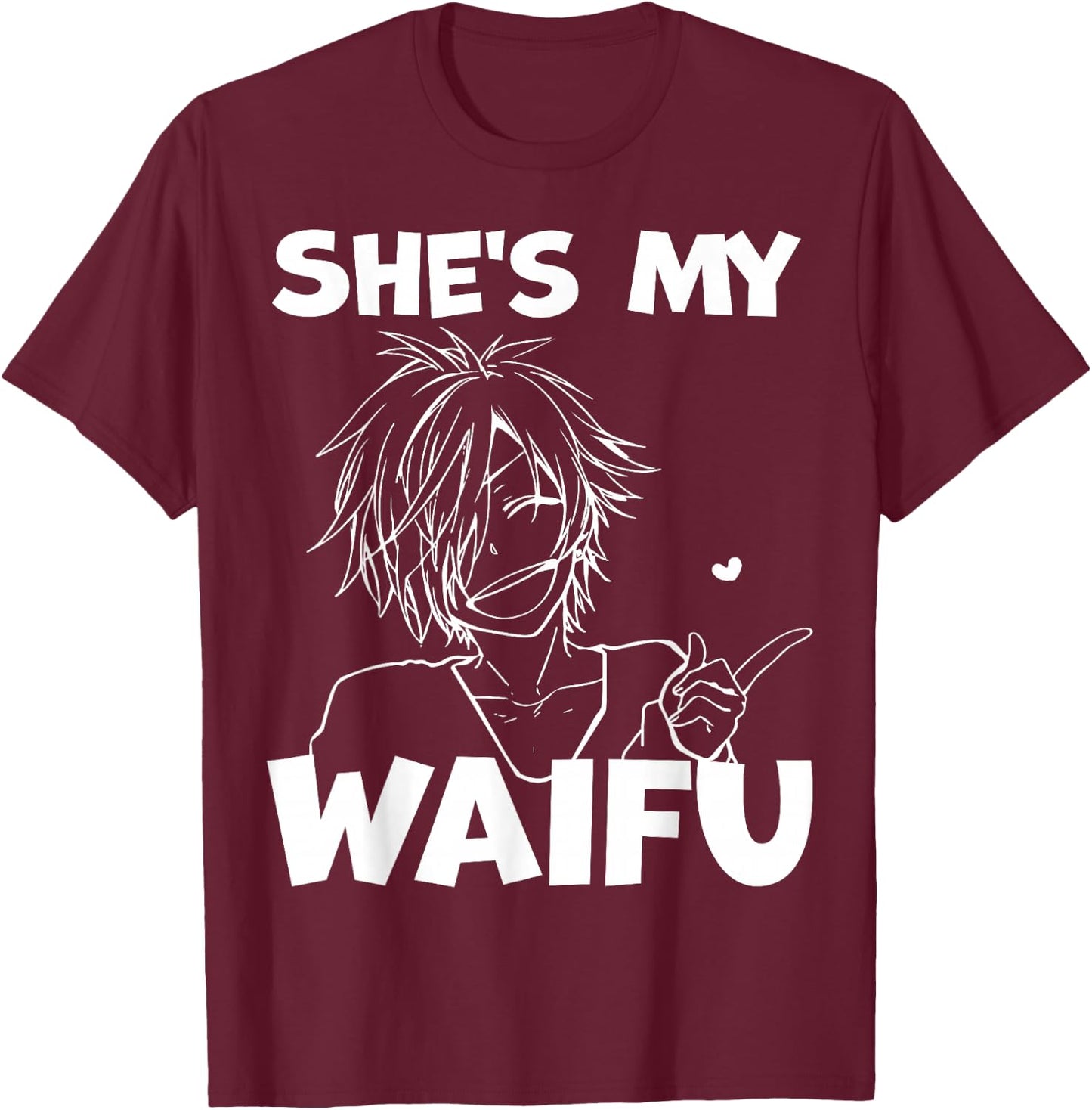 She's My Waifu Funny Anime Matching Couple Boyfriend Gift T-Shirt - T-Shirt | Maroon