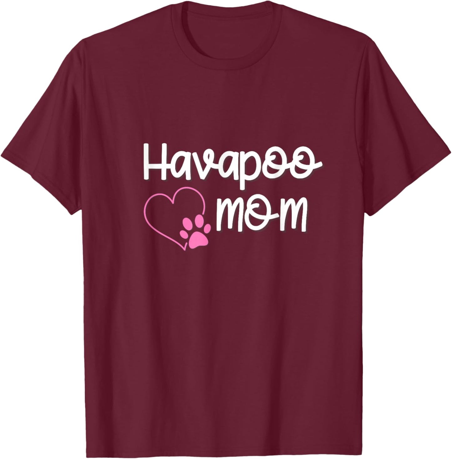 Havapoo Mom Dog Gift T-Shirt - T-Shirt | Maroon