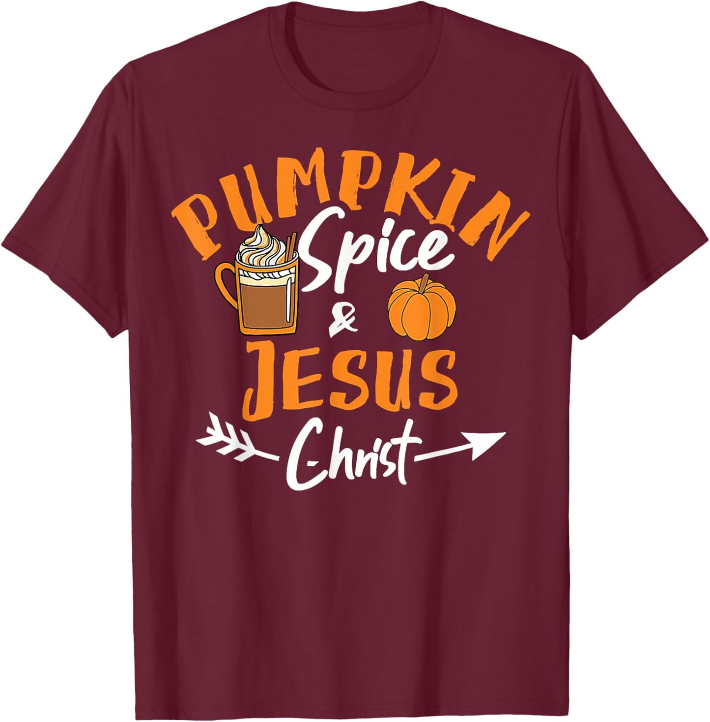 Halloween Christian Pumpkin Spice And Jesus Christ Fall Leaf T-Shirt - T-Shirt | Maroon