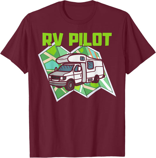 RV Pilot Funny Matching Camping 2024 Motorhome Summer Trip T-Shirt - T-Shirt | Maroon