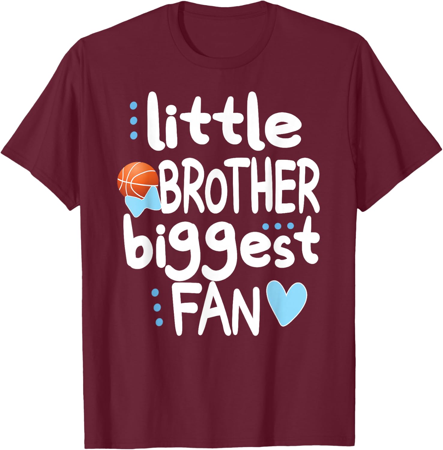Little Brother Biggest Fan Basketball Brother T-Shirt - T-Shirt | Maroon