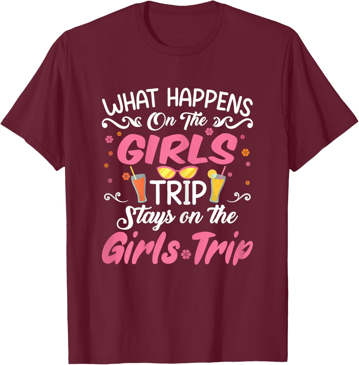 Girls Trip Funny Girls Vacation Holidays Weekend Trip T-Shirt - T-Shirt | Maroon