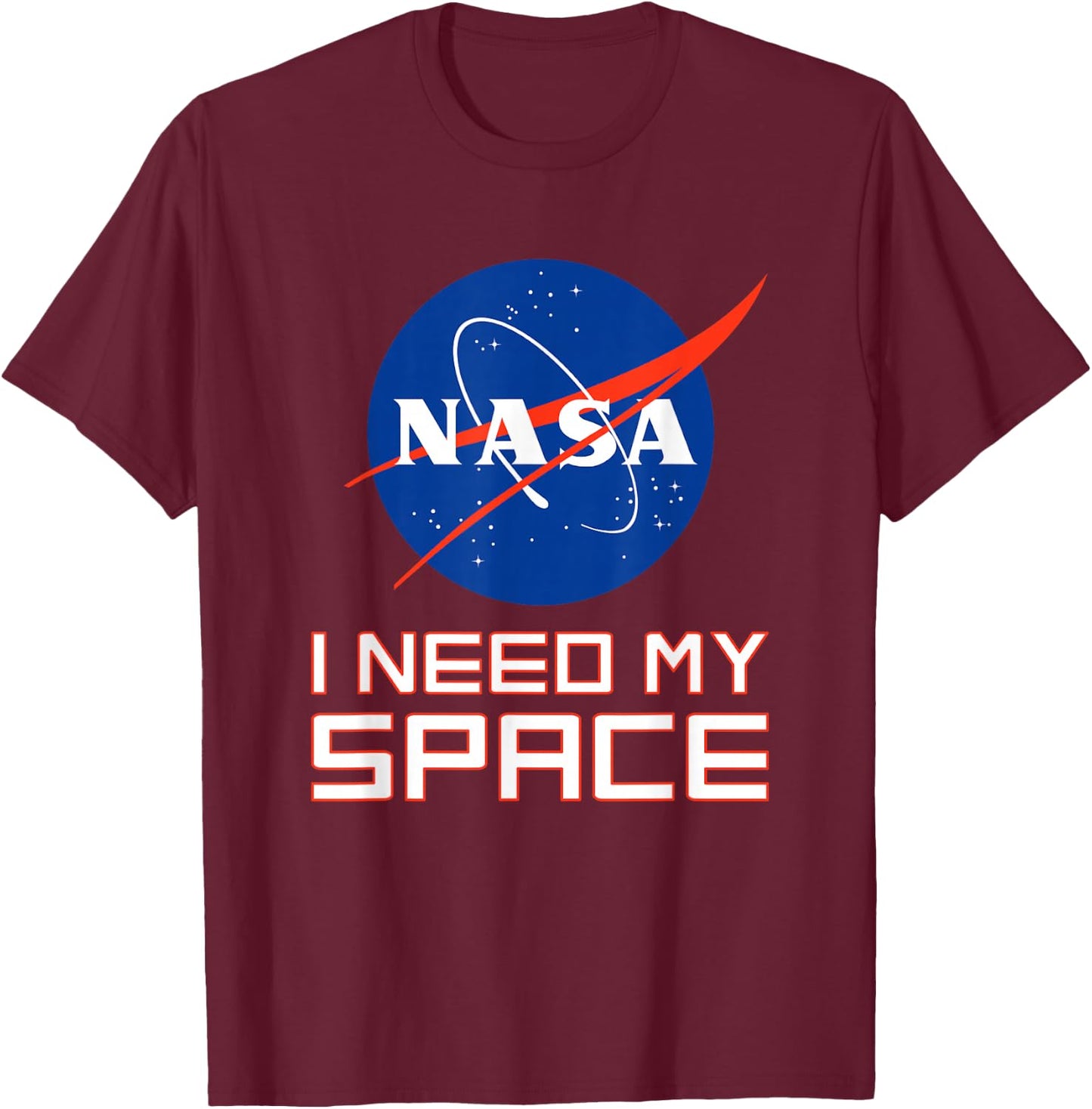 NASA I Need My Space T-Shirt - T-Shirt | Maroon