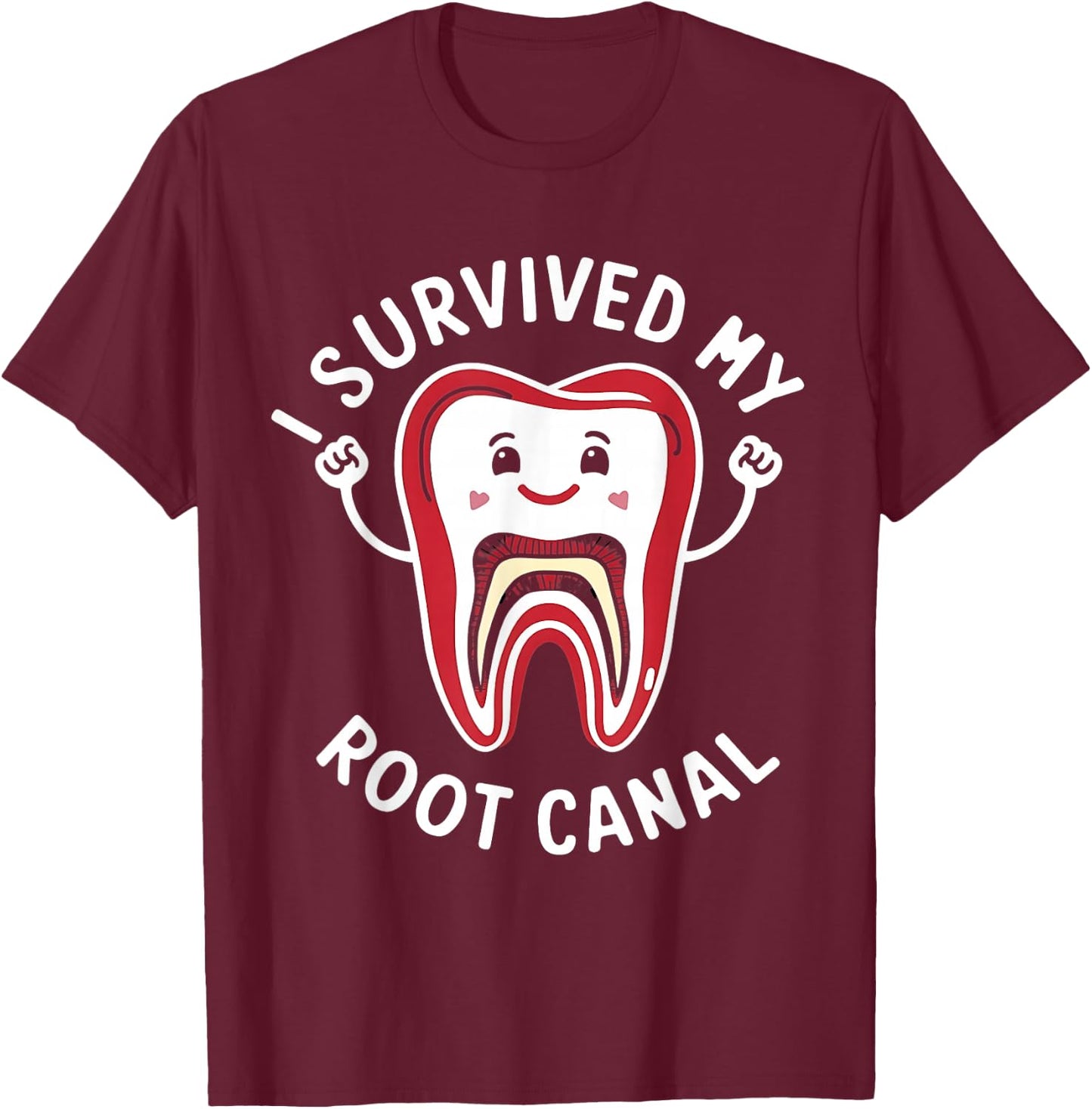 Root Canal Shirts Funny I survived My Root Canal Treatment T-Shirt - T-Shirt | Maroon