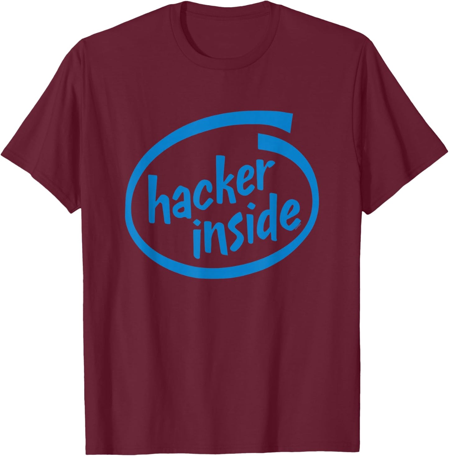 Hacker Inside Funny Computer T-Shirt - T-Shirt | Maroon