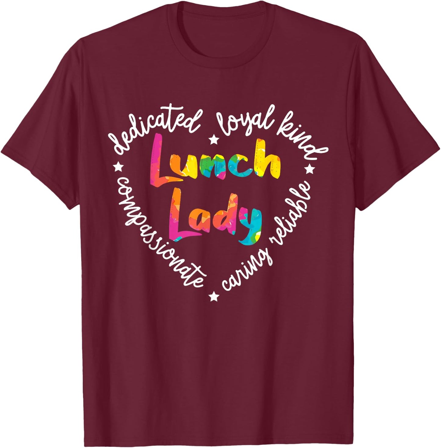 Lunch Lady Cafeteria Worker Dinner Lady Cook Job Profession T-Shirt - T-Shirt | Maroon