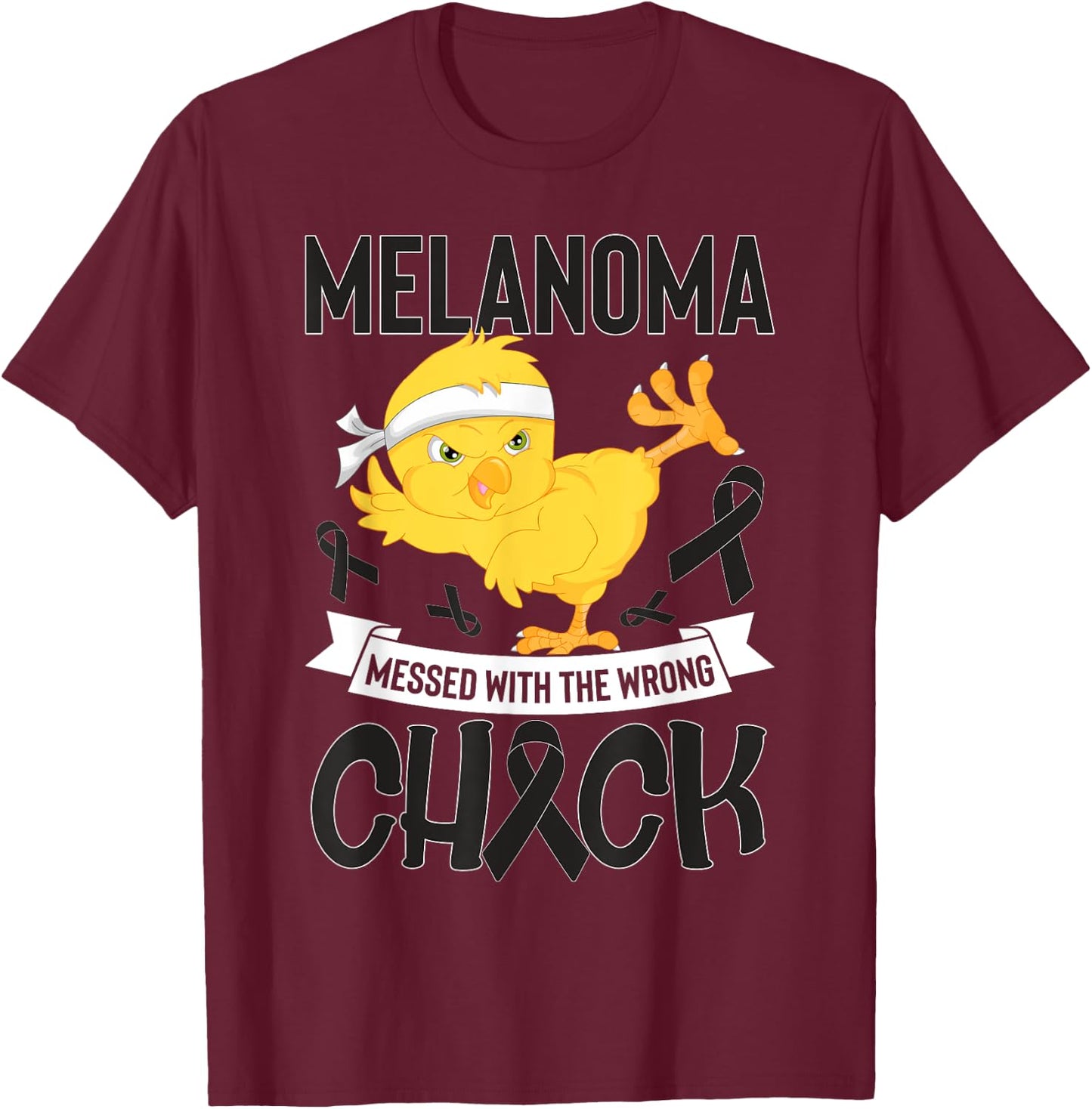 Skin Cancer Messed With The Wrong Chick Warriors Fighters T-Shirt - T-Shirt | Maroon