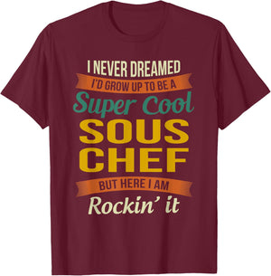 Sous Chef Gifts - Funny Appreciation T-Shirt - T-Shirt | Maroon
