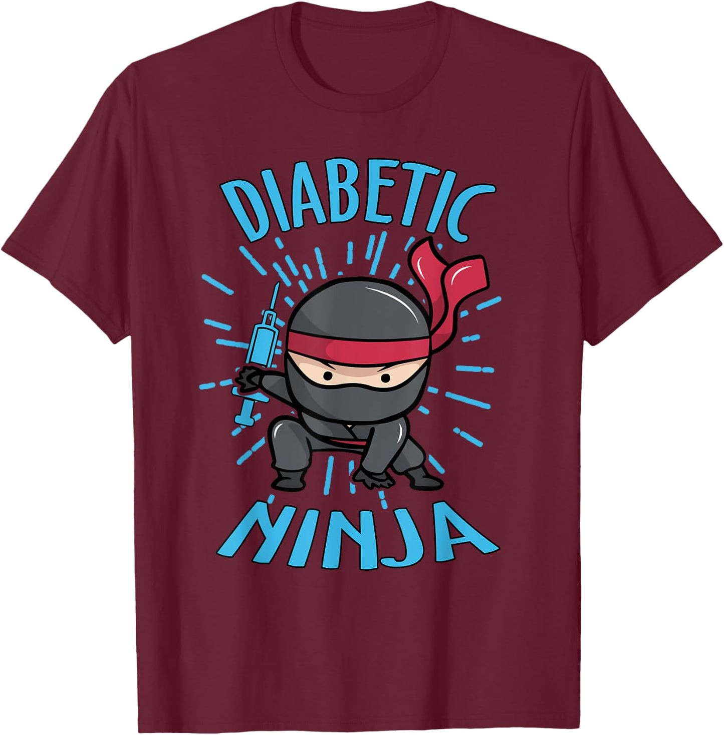 Diabetic Ninja Type 1 TD1 Diabetes Awareness Month Warrior T-Shirt - T-Shirt | Maroon