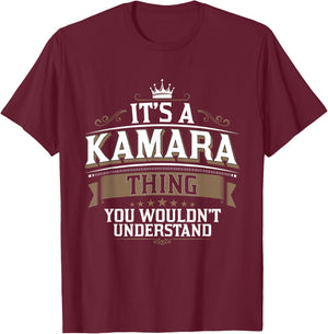 EWD It's a Kamara Thing You Wouldn't Understand Kamara T-Shirt - T-Shirt | Maroon
