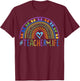 Little Hands Teacher Life Colorful Rainbow - Teachers Women T-Shirt - T-Shirt | Maroon