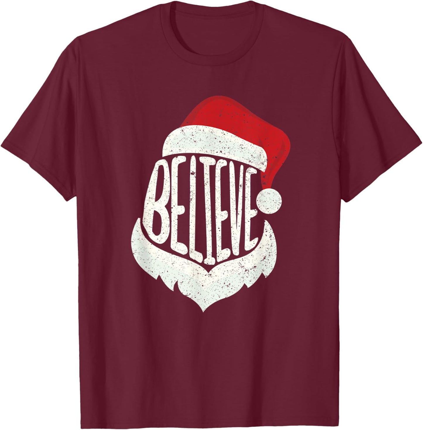 Funny Family Christmas Believe Santa Claus Cute Xmas Holiday T-Shirt - T-Shirt | Maroon