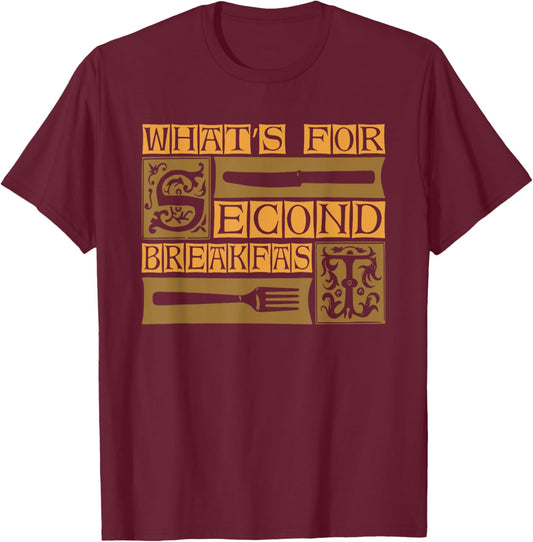 What's For Second Breakfast - Funny Food T-Shirt - T-Shirt | Maroon