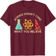 Funny Science Design Women Science Physic Chemistry T-Shirt - T-Shirt | Maroon