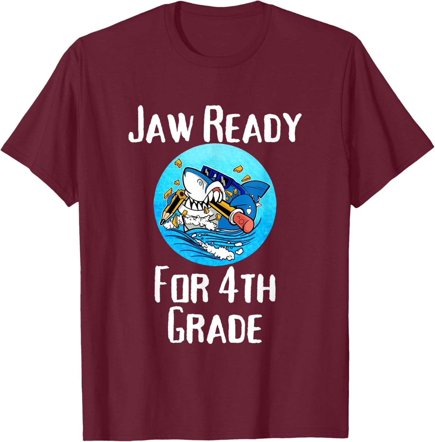 Jaw Ready For 4th Grade Funny Student and Teacher T-Shirt - T-Shirt | Maroon