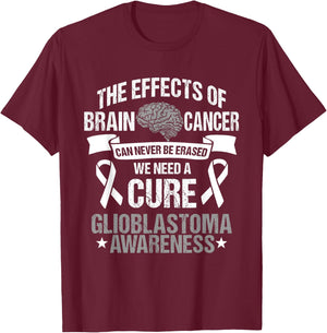 Glioblastoma Multiforme GBM Survivor Astrocytoma Brain Tumor T-Shirt - T-Shirt | Maroon