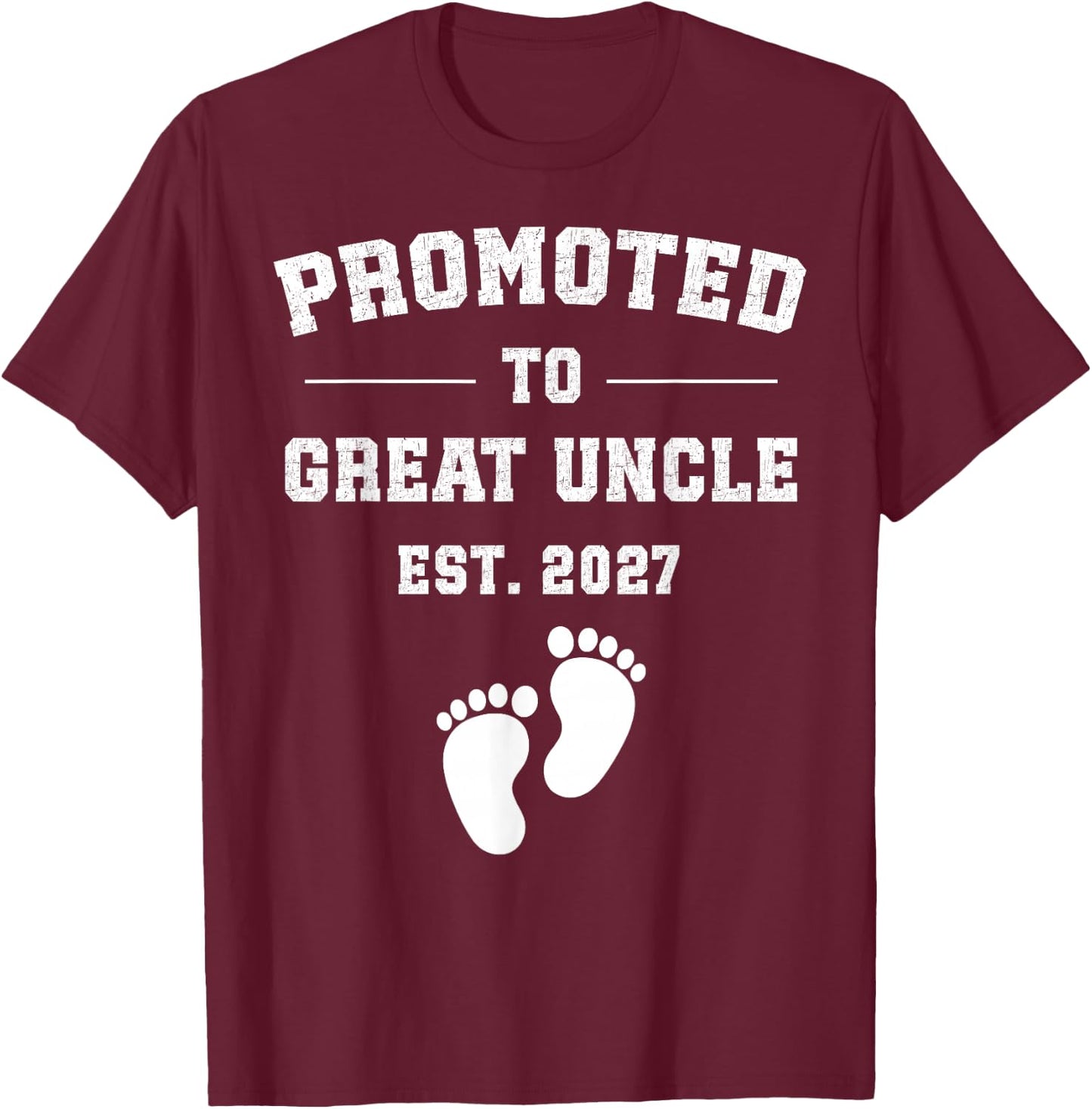 Promoted to Great Uncle Est 2027 Pregnancy Announcement T-Shirt - T-Shirt | Maroon