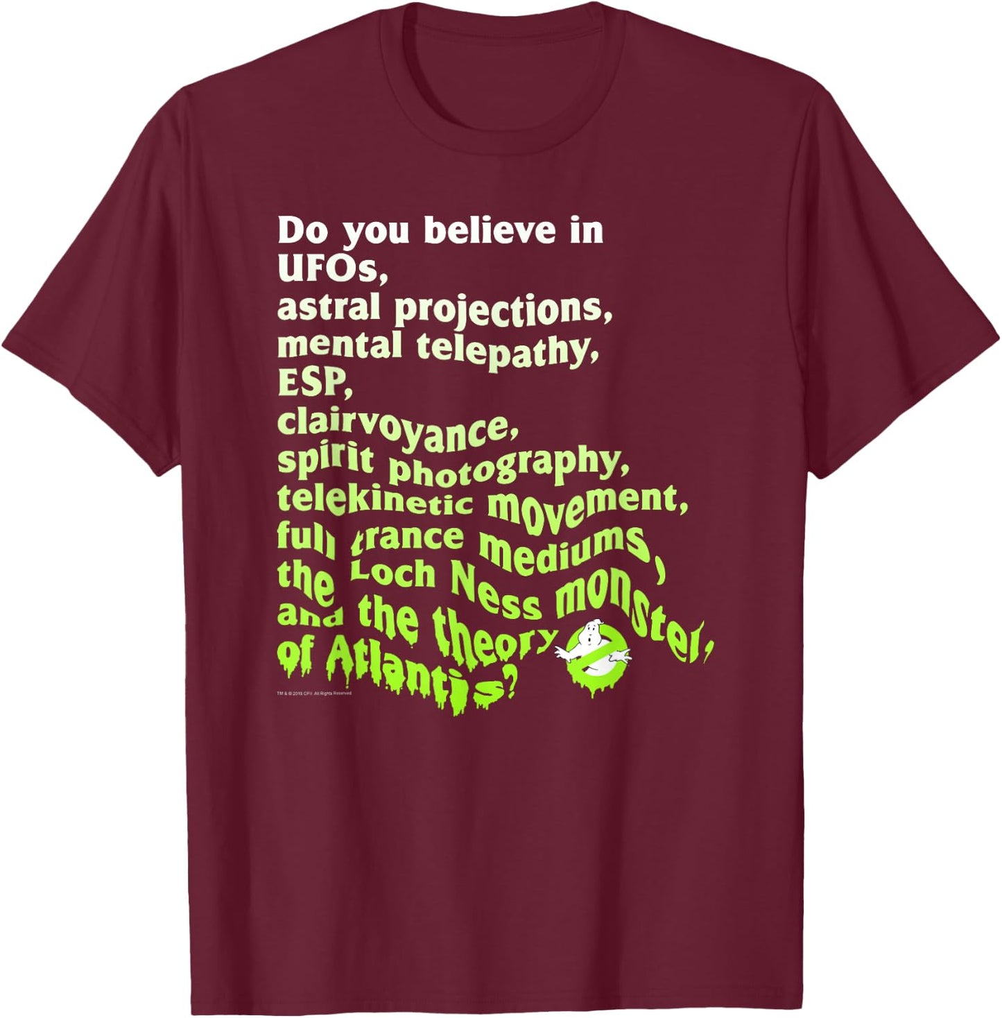 Ghostbusters Do You Believe In Funny Retro Movie T-Shirt - T-Shirt | Maroon