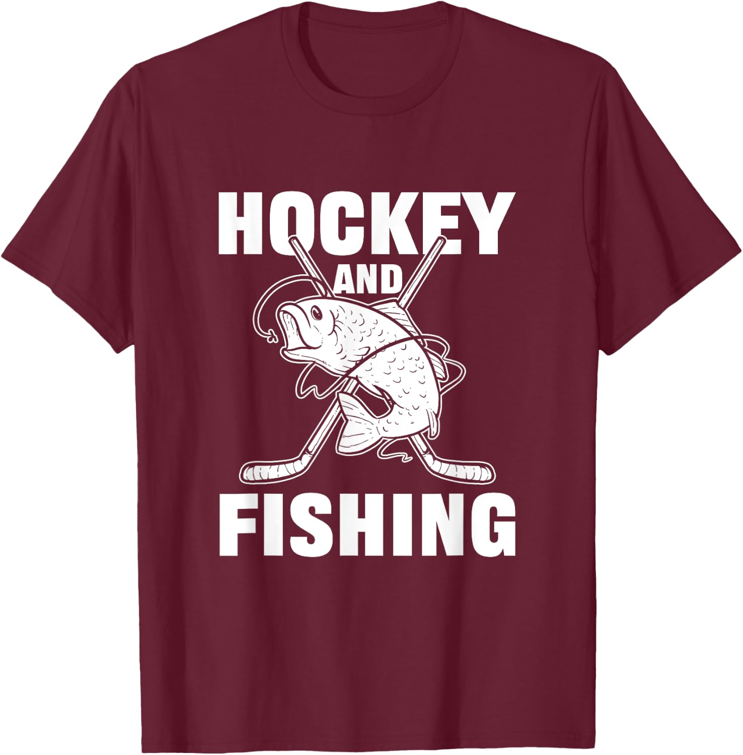 Hockey And Fishing Ice Hockey Fish Hunting T-Shirt - T-Shirt | Maroon