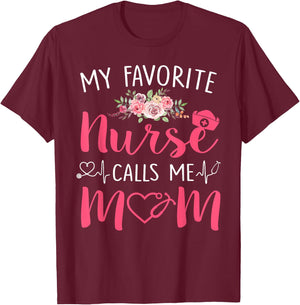 Women My Favorite RN Nurse Calls Me Mom Mothers Day Daughter T-Shirt - T-Shirt | Maroon