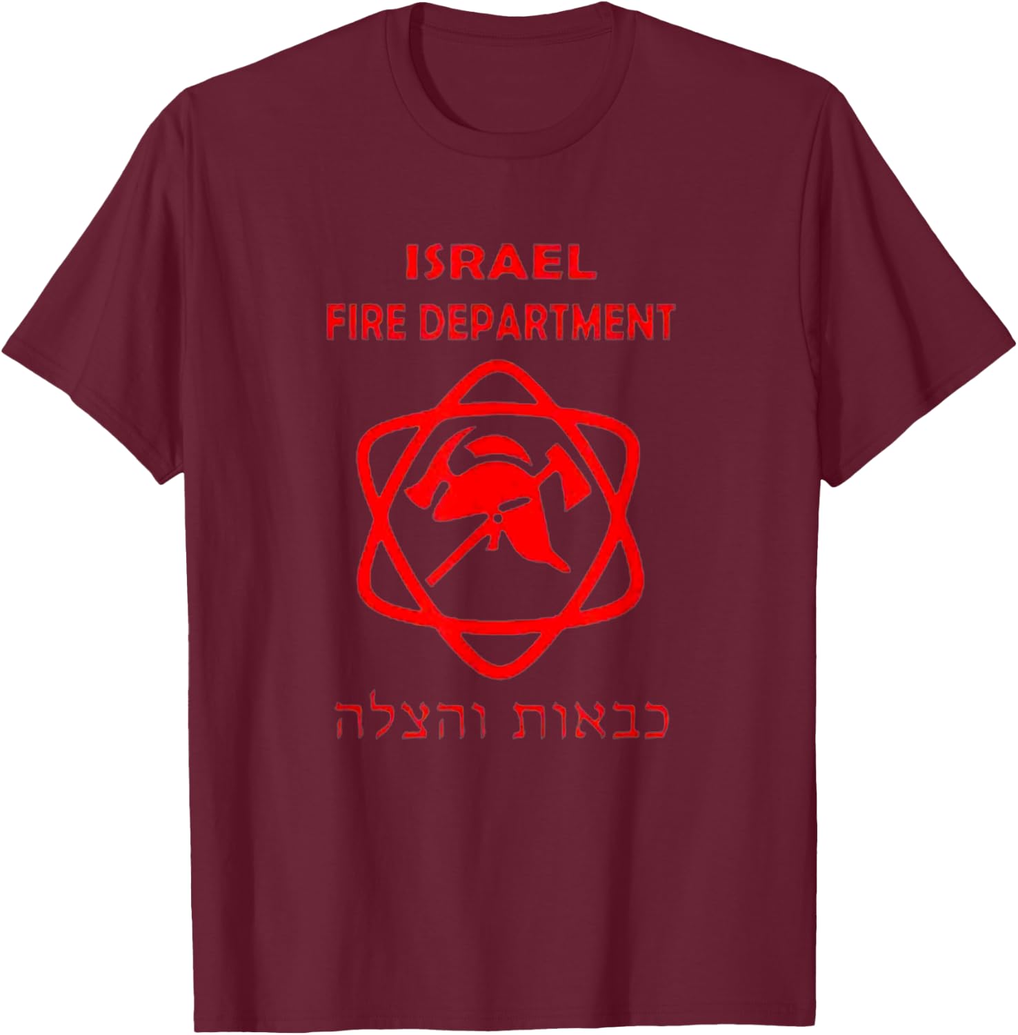 Israel Fire Department Israeli Fire & Rescue Firefighter Jew T-Shirt - T-Shirt | Maroon