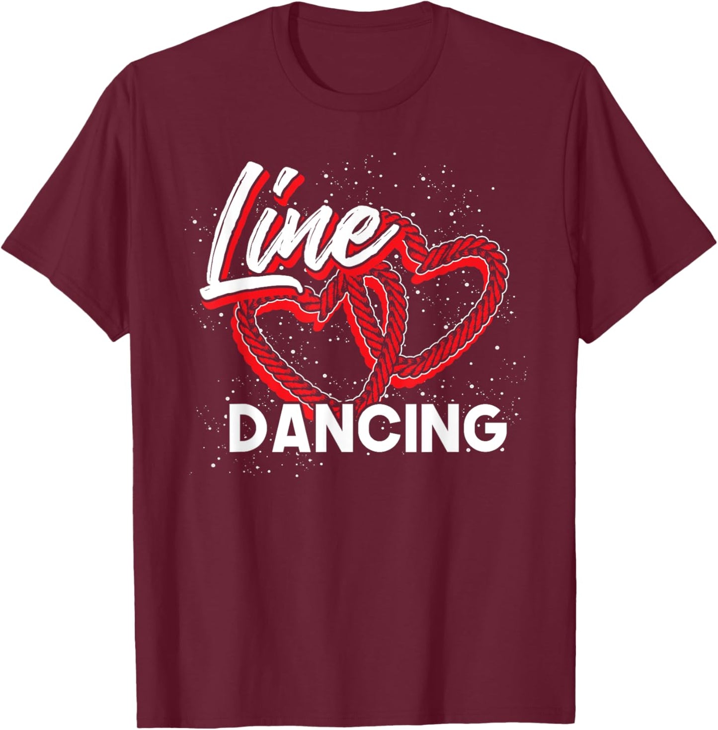 Line Dancing Lover Cowboy Valentines Day Gift Line Dance T-Shirt - T-Shirt | Maroon