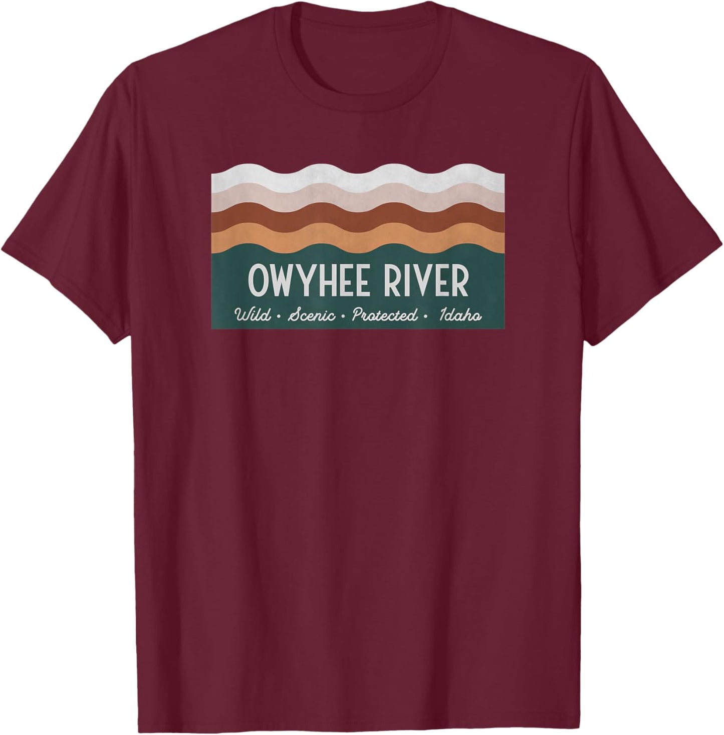 Wild Scenic Protected Idaho - Owyhee River T-Shirt - T-Shirt | Maroon