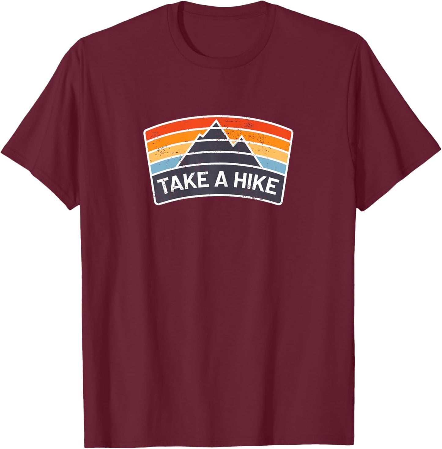 Retro Hiker Outdoors Lover Nature Hiking Take A Hike T-Shirt - T-Shirt | Maroon