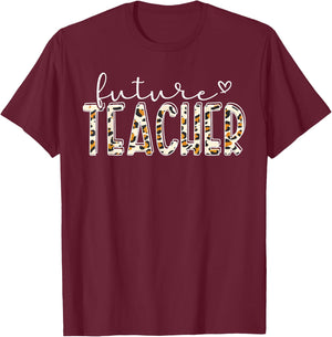 Future Teacher Graduation Student Teacher To Be T-Shirt - T-Shirt | Maroon