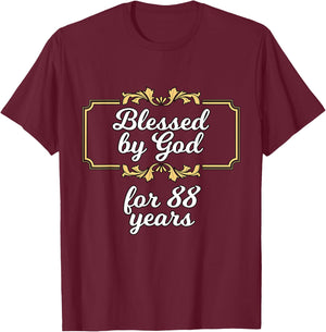 Blessed By God for 88 Years, 88th Birthday Vintage T-Shirt - T-Shirt | Maroon