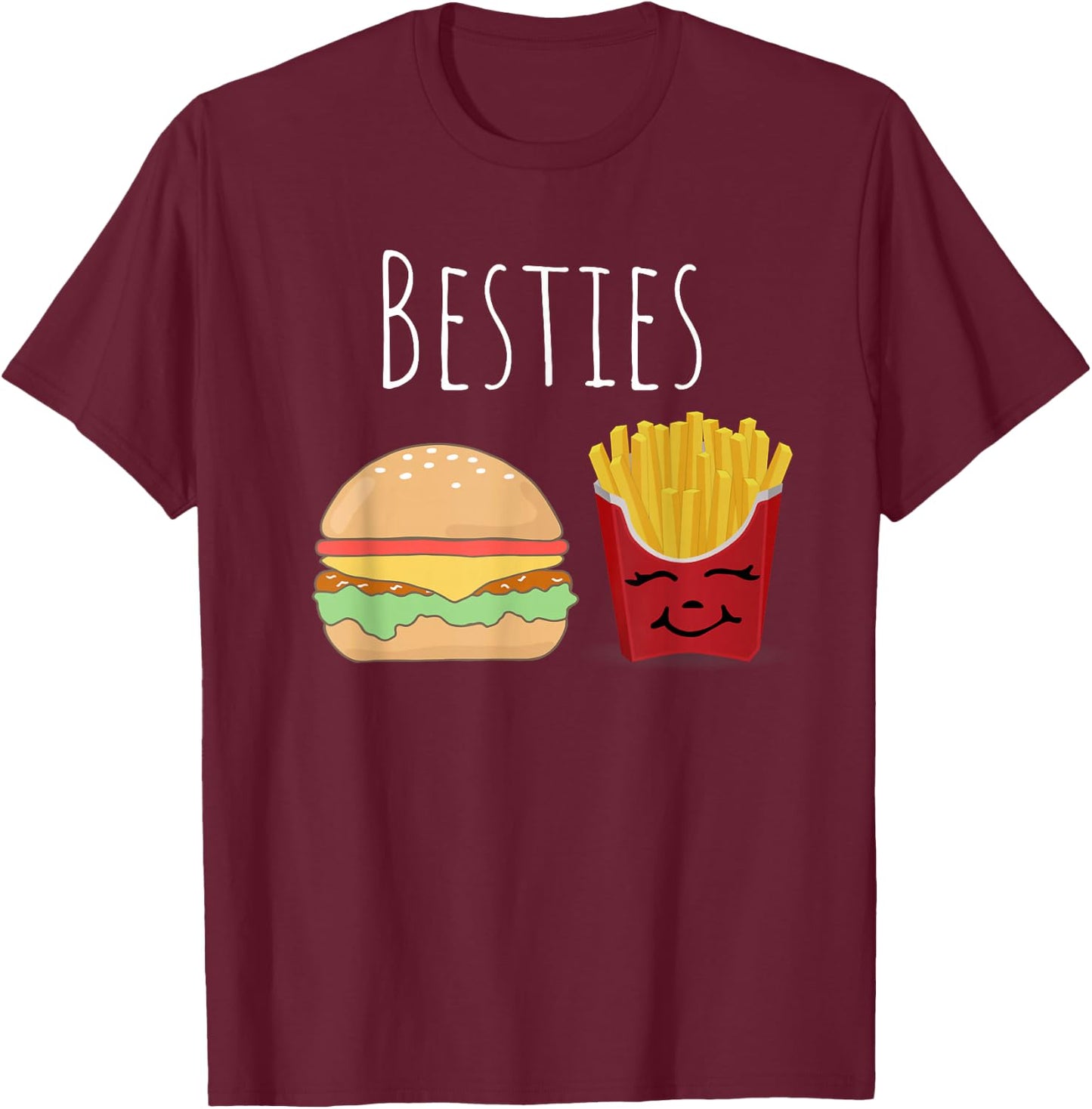 Cheeseburger and Fries Best Friends Besties Fun T-Shirt - T-Shirt | Maroon