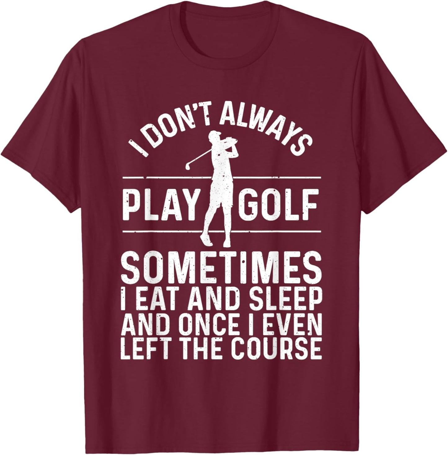 Best Golf Men Women Father's Day Grandpa Presents Golfer Funny Golfing Lovers Accessories ,Black,Small T-Shirt - T-Shirt | Maroon