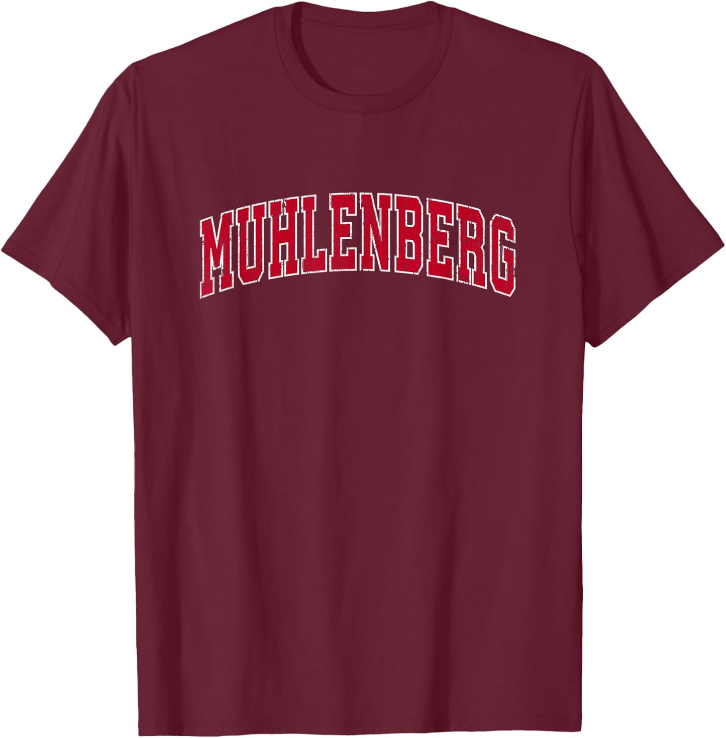 Muhlenberg Pennsylvania PA Vintage Sports Design Red Design T-Shirt - T-Shirt | Maroon