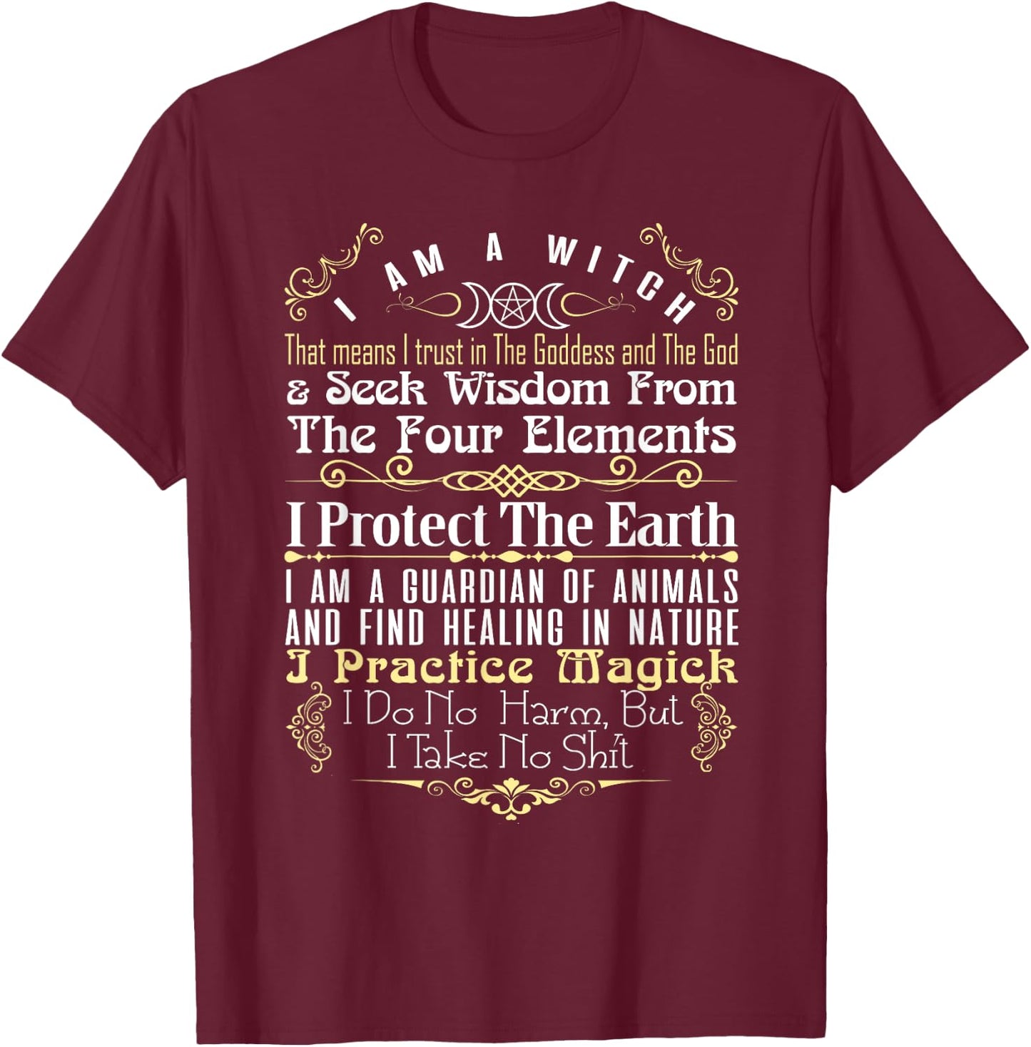 I am a Witch T-Shirt - T-Shirt | Maroon