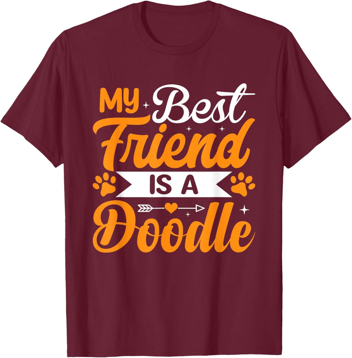 My Best Friend Is A Doodle T-Shirt - T-Shirt | Maroon