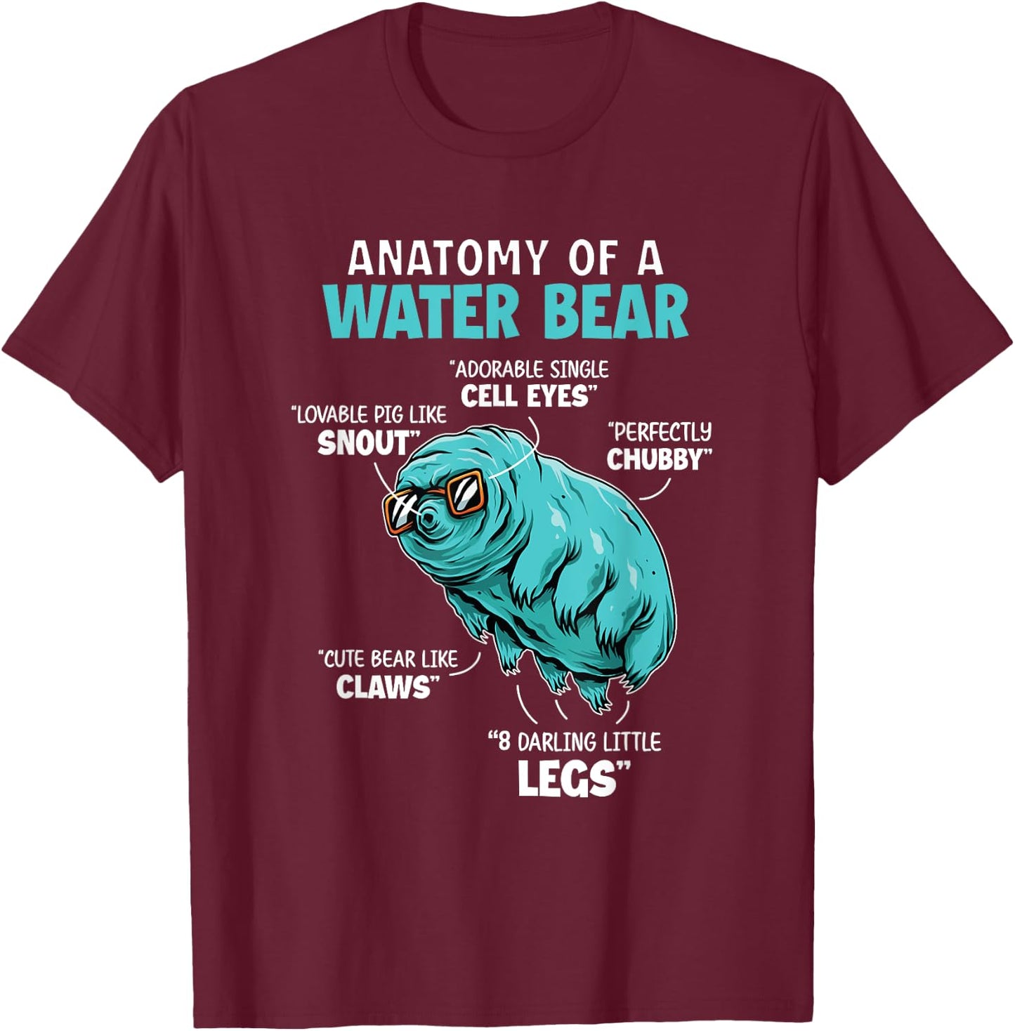 Tardigrade Anatomy Water Bear Funny Science Microbiology Art T-Shirt - T-Shirt | Maroon